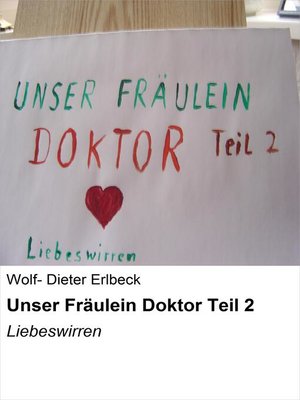 cover image of Unser Fräulein Doktor Teil 2